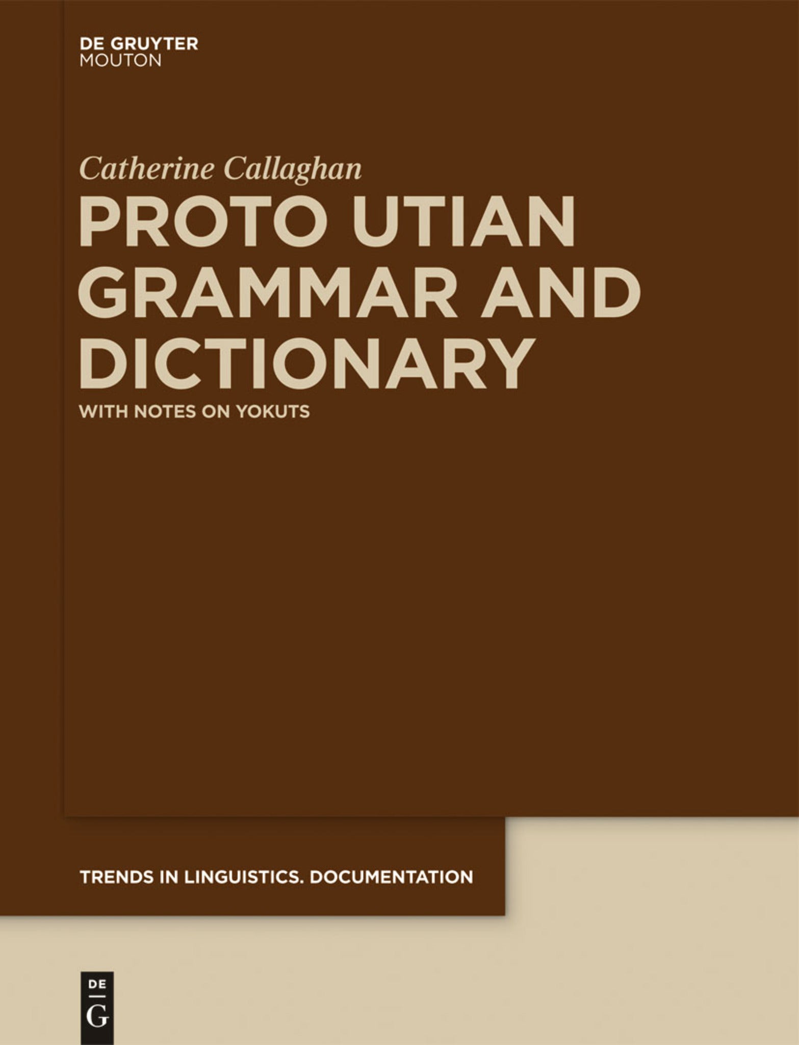 Proto Utian Grammar and Dictionary